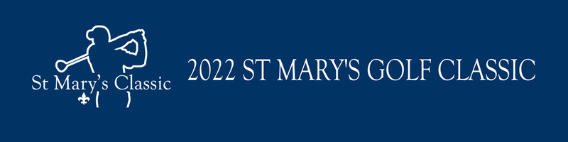 2022 ST MARY'S SCHOOL GOLF CLASSIC